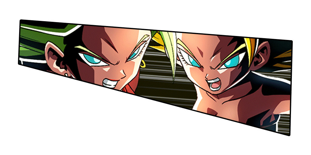 Caulifla Super Saiyan 2 &
Kale Super Saiyan 2