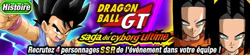 Dragon Ball GT : saga du cyborg ultime