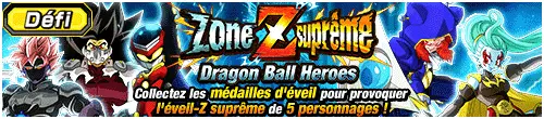 Zone Z suprême : Dragon Ball Heroes