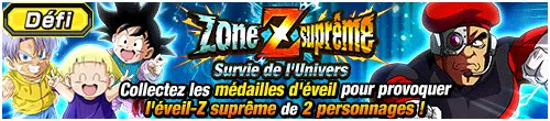 Zone Z suprême : Survie de l'Univers