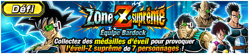 Zone Z suprême : Équipe Bardock