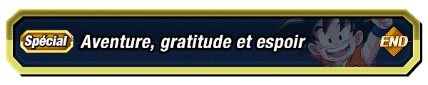 Aventure, gratitude et espoir