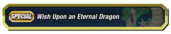 Un vœu à formuler auprès de Shenron
