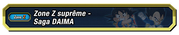 Zone Z suprême - Saga DAIMA