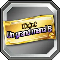 Ticket "Un grand merci" B