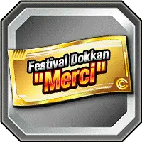 Ticket Fes. Dokkan "Merci"