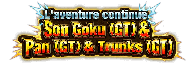 Son Goku (GT) & Pan (GT) & Trunks (GT)